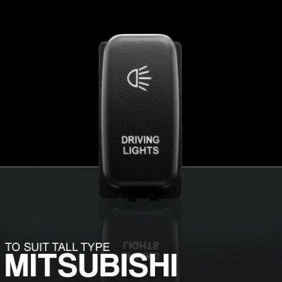 STEDI - TALL TYPE PUSH SWITCH TO SUIT MITSUBISHI | DRIVING LIGHTS